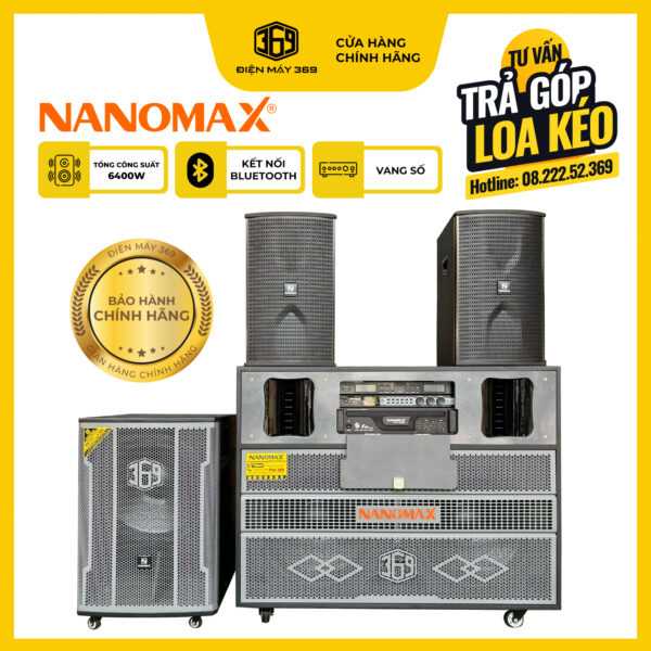 COMBO CHÍNH HÃNG Loa Điện Nanomax Pro 369 + 2 Full Nanomax CK369 Pro + Sub Điện 5 Tấc Nanomax P369 – Công Suất Cực Đại